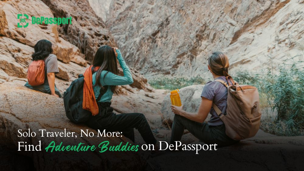 Solo Traveler, No More Find Adventure Buddies on DePassport