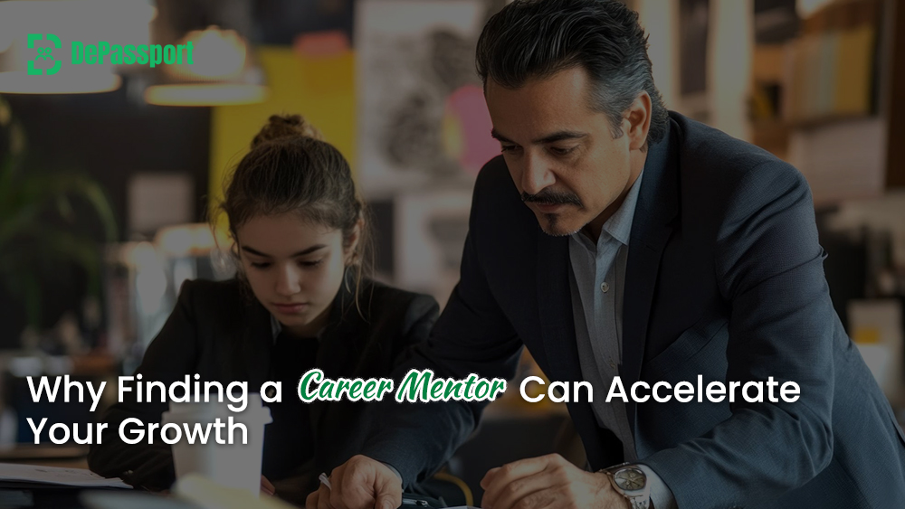 Why Finding a Career Mentor Can Accelerate Your Growth